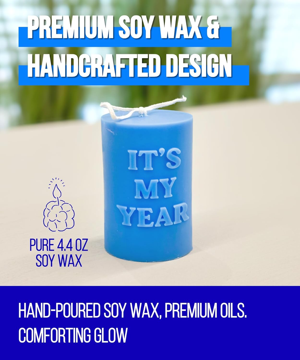 Its My Year Candle - Blue